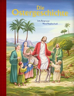 Die Ostergeschichte (Bücher zum Vor-und Selberlesen) -