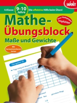 Mathe-Übungsblock: Maße und Gewichte - 4. Klasse, 9-10 Jahre -