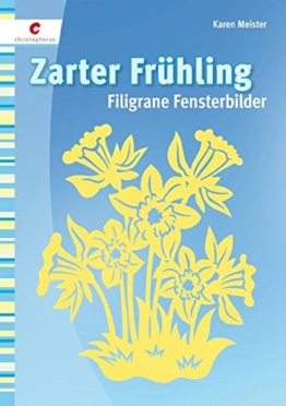 Zarter Frühling: Filigrane Fensterbilder -